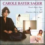 Carole Bayer Sager/...Too/Sometimes Late at Night