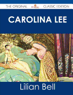 Carolina Lee - The Original Classic Edition