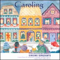 Caroling - US Air Force Band/Singing Sargeants