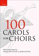 Carols for Choirs: 100 Carols for Choirs: Boxed Set of 10