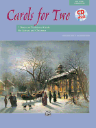 Carols for Two: 7 Duets on Traditional Carols for Advent and Christmas, Book & CD