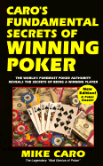 Caro's Fundamental Secrets of Winning Poker