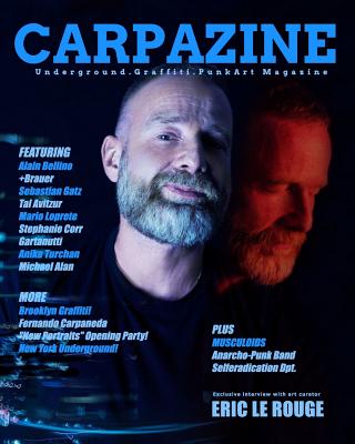 Carpazine Art Magazine Issue Number 16: Underground.Graffiti.Punk Art Magazine - Carpazine