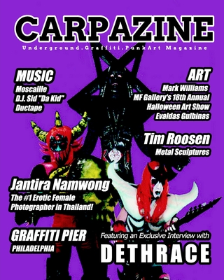 Carpazine Art Magazine Issue Number 25: Underground. Graffiti. Punk Art Magazine - Carpazine