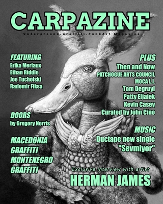Carpazine Art Magazine Issue Number 29: Underground.Graffiti.Punk Art Magazine - Carpazine