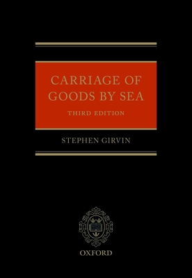 Carriage of Goods by Sea - Girvin, Stephen