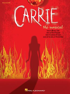 Carrie: The Musical - Gore, Michael (Composer)