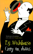 Carry On, Jeeves - Wodehouse, P G