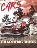 Cars Coloring Book: 50 Stress Relief & Relaxing Coloring Pages of Supercars, Modern, Retro Classics, Racing, and Luxury Cars for Kids, Adults, Boys, and Car Lovers