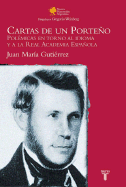 Cartas de Un Porteno - Gutierrez, Juan Maria