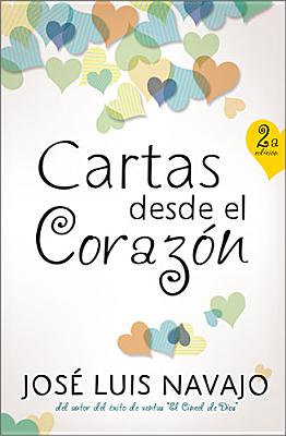 Cartas Desde el Corazon - Navajo, Jose Luis