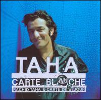 Carte Blanche - Rachid Taha