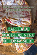 Cartea de Bucete Pentru Recolta Mere