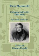 Carteggio Dall'esilio (1831-1844)