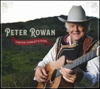 Carter Stanley's Eyes - Peter Rowan