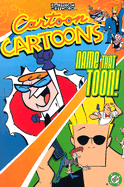 Cartoon Cartoons Volume 1: Name That Toon!