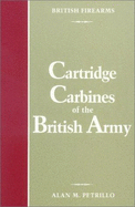 Cartridge Carbines of the British Army