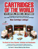 Cartridges of the World - Barnes, Frank C, and Skinner, Stanley (Editor)