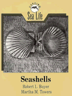 Carving Sea Life: Seashells - Towers, Martha M., and Buyer, Robert L.