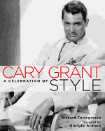 Cary Grant: A Celebration of Style