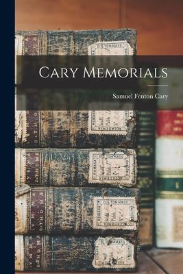 Cary Memorials - Cary, Samuel Fenton