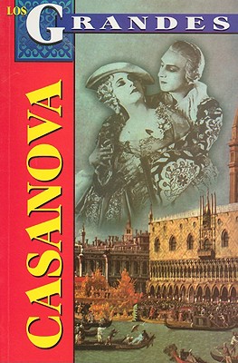 Casanova: Compendio Autobiografico - Mares, Roberto