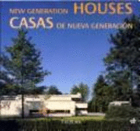 Casas de Nueva Generacion - Asensio, Paco, and Kliczkowski, Hugo, and Guntli, Reto