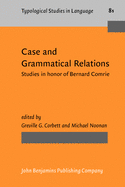 Case and Grammatical Relations: Studies in Honor of Bernard Comrie