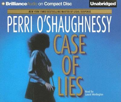 Case of Lies - O'Shaughnessy, Perri, and Merlington, Laural (Read by)