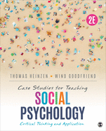 Case Studies for Teaching Social Psychology: Critical Thinking and Application