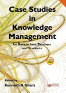 Case Studies in Knowledge Management