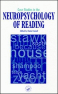 Case Studies in Neuropsychology of Reading - Funnell, Elaine (Editor)