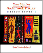 Case Studies in Social Work Practice