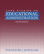 Case Studies on Educational Administration