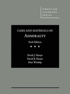 Cases and Materials on Admiralty