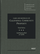 Cases and Materials on California Community Property