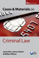 Cases and Materials on Criminal Law