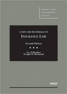 Cases and Materials on Insurance Law, 7th Abridged