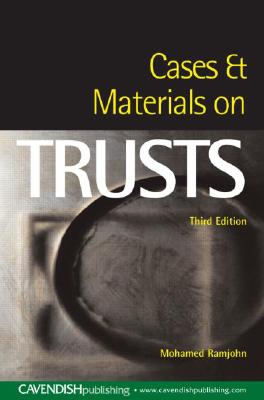 Cases and Materials on Trusts - Ramjohn, Mohamed