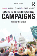 Cases in Congressional Campaigns: Riding the Wave