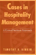 Cases in Hospitality Management: A Critical Incident Approach