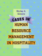 Cases in Human Resource Management in Hospitality