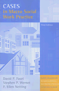 Cases in Macro Social Work Practice