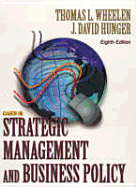 Cases in Strategic Management and Business Policy - Wheelen, Thomas L, and Hunger, J David