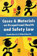 Cases & Materials on Occupational Health Law