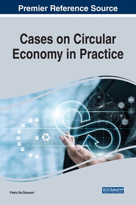 Cases on Circular Economy in Practice - de Giovanni, Pietro (Editor)