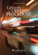 Cases on Criminal Procedure, 2013-2014