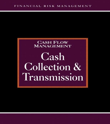 Cash Collections and Transmission - Coyle, Brian