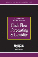 Cashflow Forecasting and Liquidity