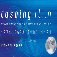 Cashing It in - Pope, Ethan (Narrator)